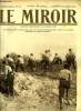 LE MIROIR N° 53 - Nos brillants chasseurs d'Afrique sur la ligne de feu, Dans les tranches de la route d'Ypres, Pendant la grande bataille des ...