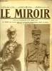 LE MIROIR N° 62 - La guerre et la maladie ont terriblement vieilli le Kaiser, Dunkerque bombardé par les aviatik, Le bombardement aérien et ses ...