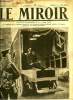 LE MIROIR N° 130 - La comtesse Markievich regagne la prison après sa condamnation, Prisonniers des italiens : soldats et espions, Sous le bombardement ...