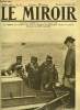 LE MIROIR N° 170 - Le prince héritier d'Italie sur le front de mer, a Grado, en pays conquis, L'adriatique embouteillée par les alliés, Un poste de ...