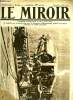 LE MIROIR N° 182 - L'arrivée de la mission française dans les eaux des Etats Unis, Le message de M. Wilson chez les allemands, Chatiment d'un ...