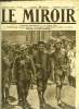 LE MIROIR N° 199 - Capturés devant Lens, ces prisonniers allemands ont vraiment le sourire, Les troupes du corps canadien autour de Lens, La ...