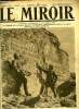 LE MIROIR N° 205 - En Macédoine conquise : un curieux exemple de l'orgueil de nos ennemis, Le Gl Gouraud passe les américains en revue, Le transport ...