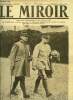 LE MIROIR N° 228 - Deux grands chefs de l'armée française : les généraux Pétain et Foch, Des tanks arrivent de l'usine sur le front, Le chaos du champ ...