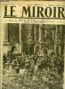 LE MIROIR N° 257 - Première messe célébrée dans la cathédrale de Cambrai après la prise de la ville, La grande pitié de nos villages du Nord, ...
