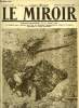 LE MIROIR N° 259 - Mitrailleur allemand tué par un obus qui broya en même temps sa mitrailleuse, M. Clemenceau visite les régions libérées, Le roi ...
