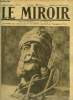 LE MIROIR N° 266 - A Strasbourg, la tête de Guillaume 1er, corde au cou, fut trainée aux pieds de Kléber, Le président Wilson débarque a Brest, ...