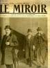 LE MIROIR N° 275 - L'agresseur de M. Clemenceau arrive a la sureté après son arrestation, La relève quotidienne de la garde a Mayence, Une cérémonie ...