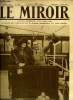 LE MIROIR N° 293 - Caruso, nouvellement remarié, quitte l'Amérique pour l'Italie, Le président et Mme Wilson visitent la Belgique, La poste par ...