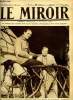 LE MIROIR N° 315 - Le boxeur Carpentier et sa gouvernante a la veille du match du 4 décembre, Le martyre de deux aviateurs américains, Le sénat ...