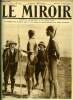 LE MIROIR N° 330 - M. Clemenceau vient de terminer son voyage dans la Haute Egypte, Le voyage de M. Deschanel sur la cote d'Azur, Réception de ...