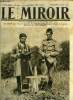 LE MIROIR - LOT DE 53 NUMEROS - ANNEE 1916. COLLECTIF