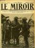 LE MIROIR - LOT DE 52 NUMEROS - ANNEES 1916-1917. COLLECTIF