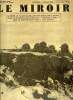 LE MIROIR DES SPORTS N° 24 - Un groupe de chasseurs alpins-mitrailleurs, Franchissement de rivière, Patrouille moderne a pied/a moto, Liberté, liberté ...