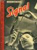 SIGNAL N&deg; 2 - Dix jours d'empire - le retour du duc de Reichstadt, Tactique, technique, prouesses d'aviateurs, La victoire a l'Ouest - une exposition ...