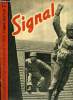 SIGNAL N° 13 - Les chasseurs-parachutistes prennent leur vol vers la Crète, Deux conceptions différentes de la parité de l'air, Après Corinthe, la ...
