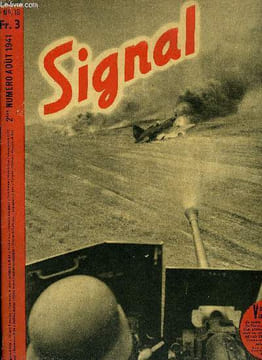 SIGNAL N° 16 - Combats de rues, Si cela continue, La division bleue d'Espagne se met en route, Vaillant coup de main, Voici l'heure H, La Roumanie ...