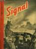 SIGNAL N° 22 - La lutte finale contre l'U.R.S.S., Léningrad investi, reportage de Hanns Hubmann notre correspondant de guerre, qui pris part aux ...