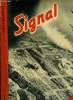 SIGNAL N° 22 - Impressions, Un détail du front de 35 kilomètres : l'enfer de Stalingrad, Entre le Caucase et l'Egypte, Stukas sur Stalingrad, ...