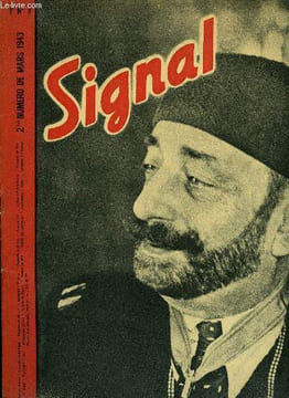SIGNAL N° 6 - Le bouclier devant l'Europe, Hommage a Stalingrad, Les derniers jours, Nous autres, européens par Giselher Wirsing, Une nuit comme tant ...