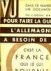 VU N&deg; 418 - La s&eacute;curit&eacute; fran&ccedil;aise, Pour faire la guerre seule contre le monde, l'Allemagne a presque tout sauf le fer par le g&eacute;n&eacute;ral ***, Le fer ? ...