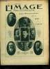 L'IMAGE DE LA GUERRE N° 194 - Les promoteurs de la loi du 27 juillet 1917, Loi instituant des pupilles de la nation, Le conseil supérieur de l'office ...