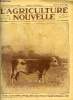 L'AGRICULTURE NOUVELLE N° 1507 - Assemblée de la fédération des laiteries coopératives des syndicats laitiers du bassin de Paris a Auxerre par P. ...