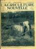 L'AGRICULTURE NOUVELLE N° 1520 - Une politique laitière française doit être instaurée par H. Girard, La laine a maintenant, a Paris son marché ...