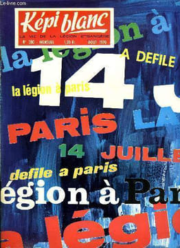 KEPI BLANC N° 280 - Chancellerie, Ralliement, Tourisme et loisirs avec la 13e D.B.L.E. dans ses cantonnements d'outre mer, Joli mois de mai, Le R.E.C. ...