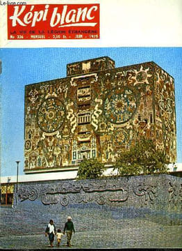 KEPI BLANC N° 336 - Camerone a la maison mère, En souvenir de Marcel Pagnol, Les fanions des Cies du 1er R.E., Départ, visite et cérémonie au 1er ...