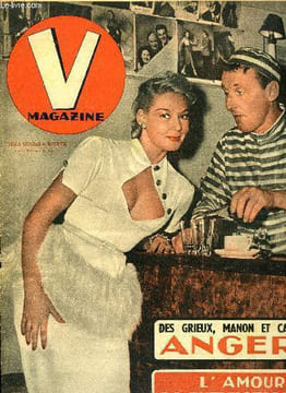 V MAGAZINE N° 331 - A Angers des Grieux va a quatre pattes chez Manon, Connais tu le pays ou fleurit l'oranger ?, Doit-on le dire ? réponses ...