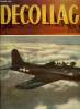 DECOLLAGE N° 27 - Les accords aériens par Jacques Séverain, L'astronautique, problème des temps présents, Voici pourquoi le Japon a perdu la guerre du ...