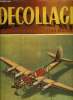 DECOLLAGE N° 33 - Les compagnies de navigation aux Indes et en Australie, l'aviation marchande aux Indes par Jacques Severain, Donaldson sur Gloster ...