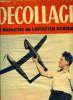 DECOLLAGE N° 65 - Le Carpet Bombing, Ou va l'industrie aéronautique des Etats Unis?, Orly se développera proportionnellement au trafic qu'il aura a ...