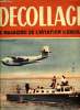 DECOLLAGE N° 73 - Louis Bréguet ou quarante années d'aviation par Robert Guérin, M. Ralph Cohen, chef d'information de l'I.A.T.A. déclare a Décollage, ...