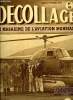 DECOLLAGE N° 98 - L'avenir des hydravions, Le progrès des hélicoptères, La T.W.A. bat des records, Le C.M.-10 effectue ses essais officiels, Au sujet ...
