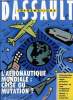 DASSAULT INFORMATIONS N° 93 - Rationalisation du tertiaire, DFD : l'adaptation permanente, Nouvelles nominations, L'aéronautique mondiale, CIDT, ...