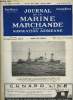 JOURNAL DE LA MARINE MARCHANDE ET DE LA NAVIGATION AERIENNE N° 1834 - Uranium enrichi ou plutonium ? par J.P. Ricard, Les temps actuels : leçon d'une ...