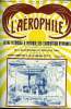 L'AEROPHILE N° 9 - Aviateurs contemporains : J.T.-C Moore-Brabazon par L. Lagrange, Un institut aérodynamique en Russie par A. de Masfrand, Quelques ...