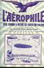 L'AEROPHILE N° 3 - Aéronautes contemporains : André Schelcher par A. Cléry, Le meeting de Los Angeles, Sur un nouveau mode d'équilibrage des ...