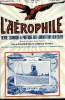 L'AEROPHILE N° 11 - Aéronautes contemporains : Ch. Ed. Guillaume par L. Lagrange, Les aéroplanes au jour le jour un peu partout, Martiner vole de ...