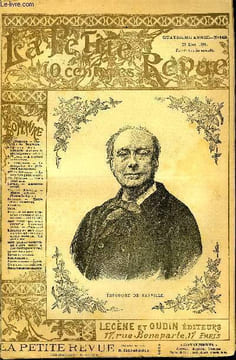 LA PETITE REVUE N° 149 - Théodore de Banville par Ch. Normand, 500.000 dollars de récompense (suite) par Fernand Hue, A travers la science par G. ...