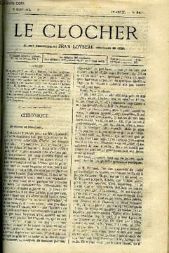 LE CLOCHER N° 25 - Paques par Jean Loyseau, Mémoires de Propre a rien (suite), chapitre XIV : promenade sentimentale, les gens qui font souffler le ...