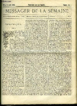 LE MESSAGER DE LA SEMAINE N° 21 - Congrès de bienfaisance de Londres, L'abbé Jean Marie de la Mennais X. par G. de Cadoudal, Fragments d'un voyage a ...