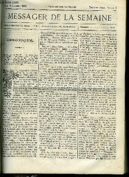 LE MESSAGER DE LA SEMAINE N° 5 - De la faiblesse et de la force par Roux-Ferrand, Un croquis de Carle Vernet, Grandeur et décadence de mon ami Durand ...