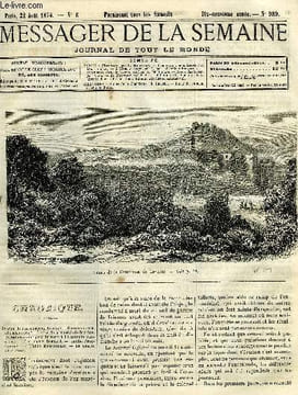 LE MESSAGER DE LA SEMAINE N° 989 - Une France américaine par Louis Colas, L'homme rouge (suite) par Gabrielle d'Ethampes, Deux mois dans le midi ...
