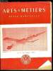 ARTS ET METIERS N&deg; 9 - Qualit&eacute; d'abord, Aper&ccedil;us sur les propulseurs a&eacute;ronautiques par Pierre Ph Chaffiotte, Communiqu&eacute; de la F.A.S.F.I.D. - rapports ...