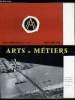 ARTS ET METIERS N&deg; 7-8 - Programme du Congr&egrave;s de la soci&eacute;t&eacute; a Bordeaux : 17 et 18 octobre, Bulletin d'adh&eacute;sion d&eacute;finitive au Congr&egrave;s, Quelques aspects ...