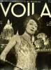 VOILA N° 45 - Entente cordiale par Louis Latzarus, Miracles par Henri Danjou, Monde 1932 Amsterdam par Marise Querlin, Une nuit aux folies par Marcel ...