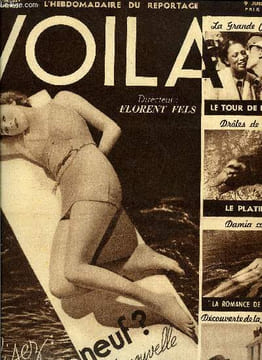 VOILA N° 329 - La grande combine - le tour de France par André Volden, Noël magique par M.L. Sondaz, Droles de bêtes - le platipus par John Forester, ...